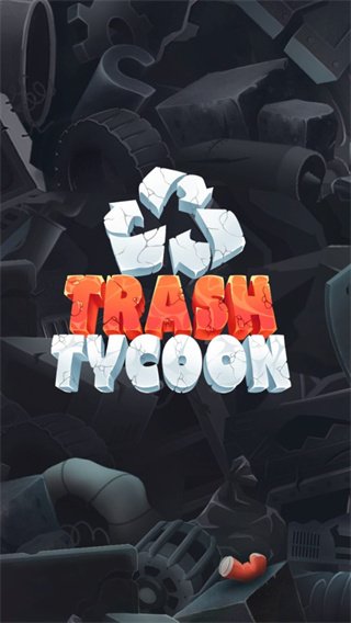 垃圾大亨赚钱游戏Trash tycoon
